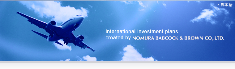 International investment plans created by NOMURA BABCOCK & BROWN CO., LTD.